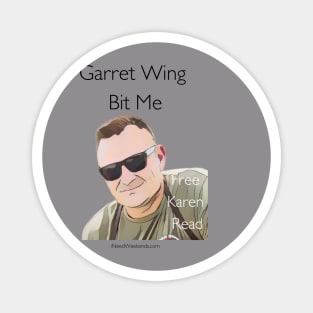Garret Wing Bit Me Magnet